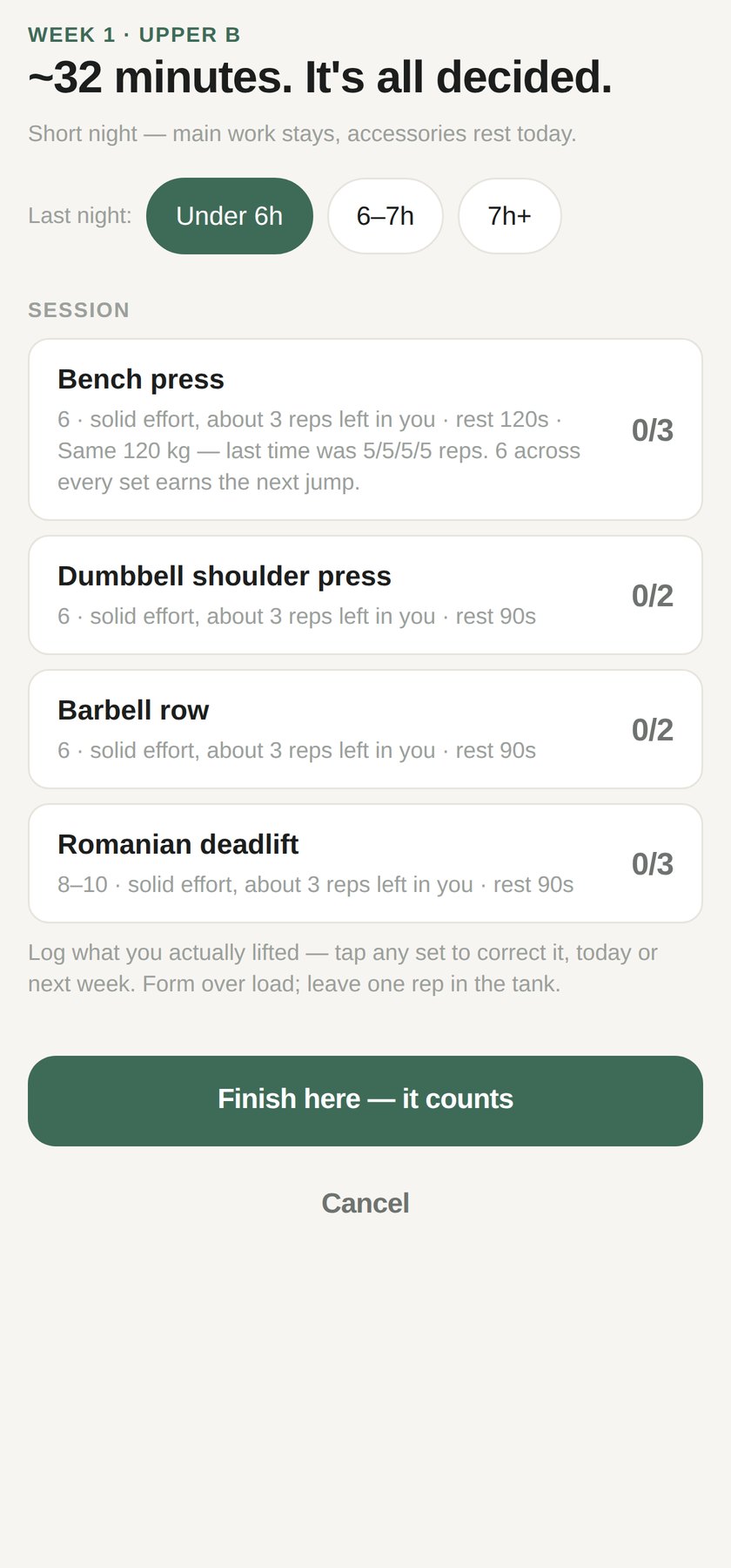 A session in the app shortened after a short night, with the reason shown